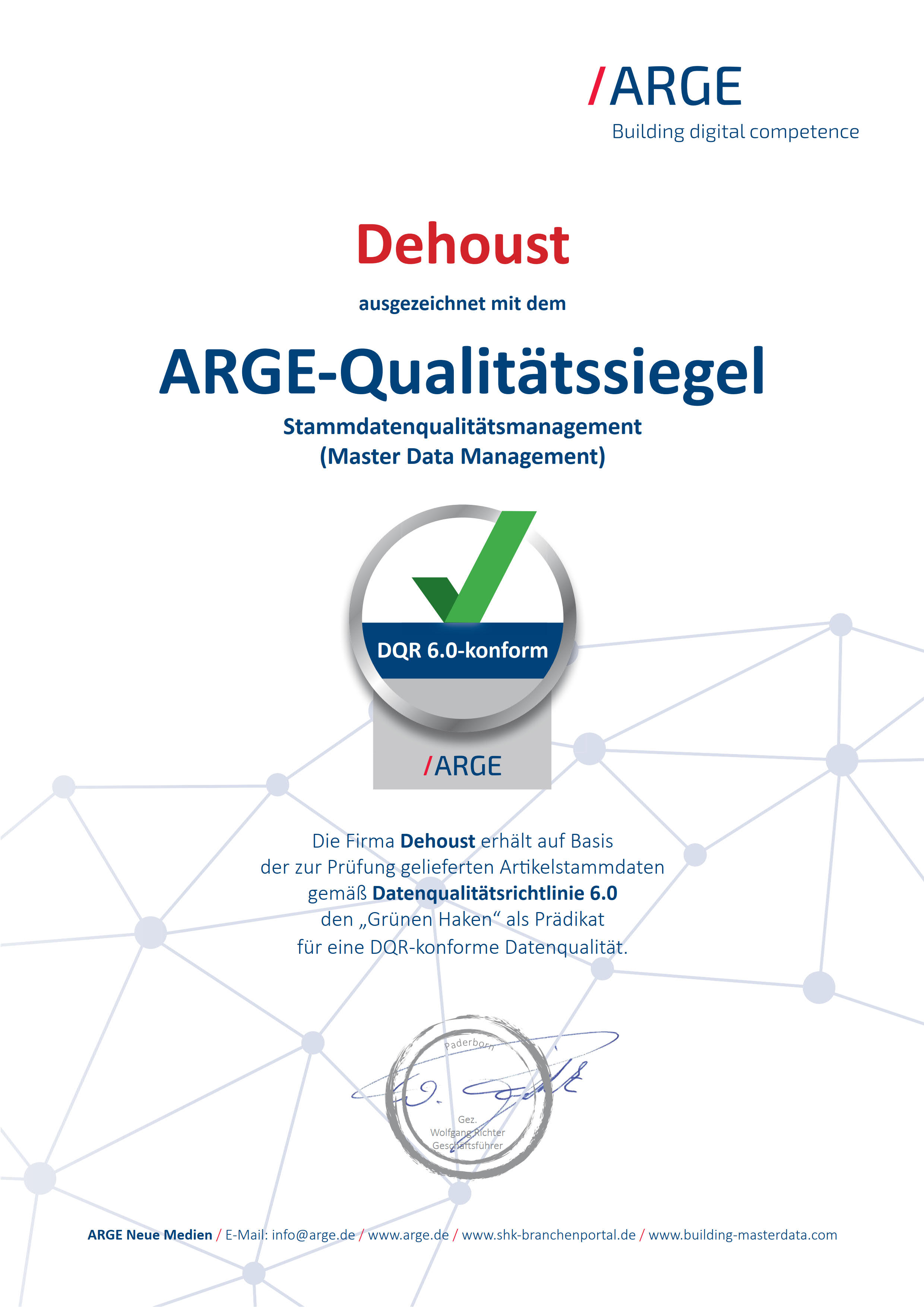 Dehoust ausgezeichnet mit dem ARGE-Qualitätssiegel Stammdatenqualitätsmanagement (Master Data Management) DQR 6.0-konform